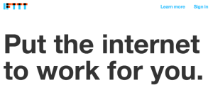Use IFTTT to make the internet work for you